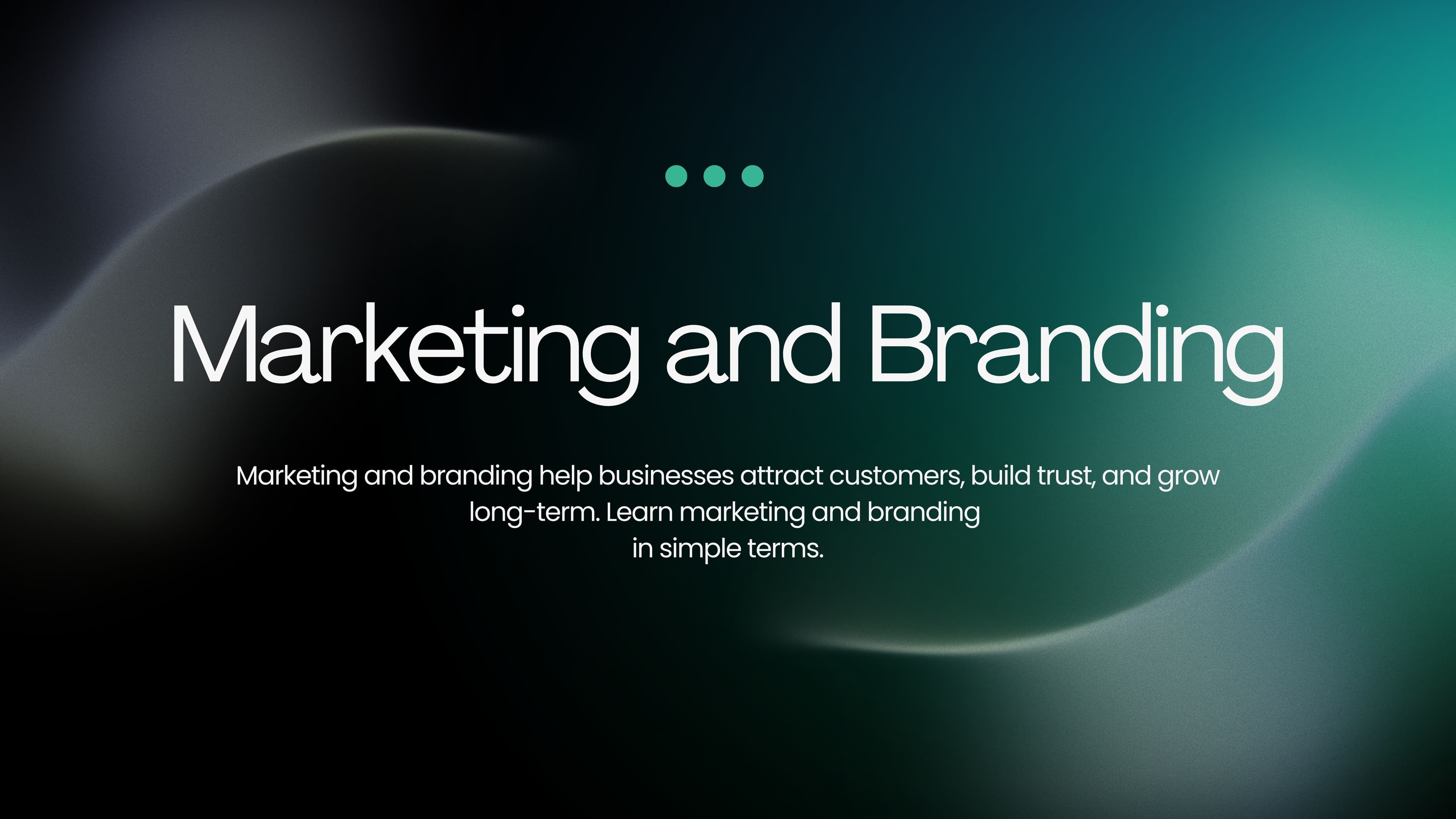Marketing and Branding Explained: Building Trust and Growing Your Business